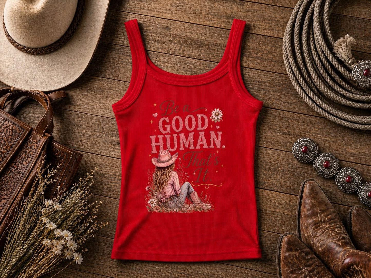 Be a Good Human | Cowgirl Shirt, Rodeo T-Shirt, Cowgirl T-shirt Country Concert Tee, Western Graphic Tee For Women, Western T-shirt, Western T-shirt | Bella Canvas®