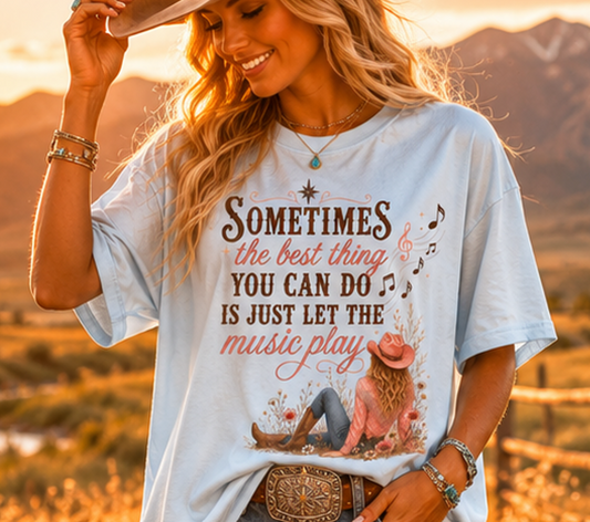 Let the Music Play - Cowgirl TShirt | Western Tee | Comfort Colors Country Tee | Vintage Country Shirt | Rodeo Shirt