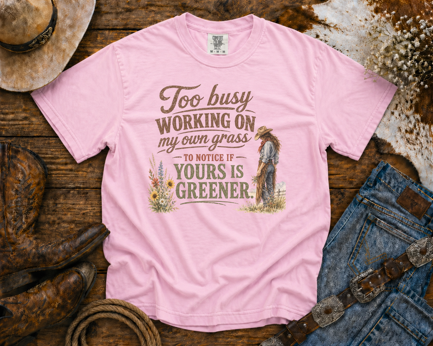 Too Busy Working On My Own Grass - Cowgirl TShirt | Western Tee | Comfort Colors Country Tee | Vintage Country Shirt | Rodeo Shirt