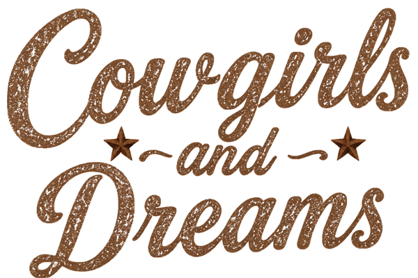 Cowgirls And Dreams