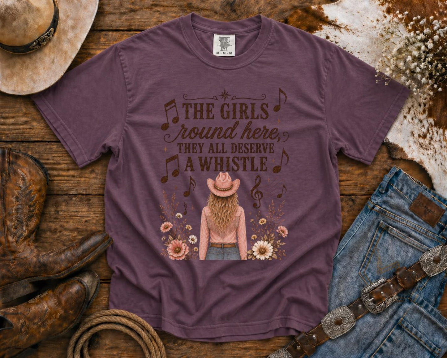 Girls Deserve A Whistle T-Shirt — Cowgirl TShirt | Western Tee | Comfort Colors Country Tee | Vintage Country Shirt | Rodeo Shirt