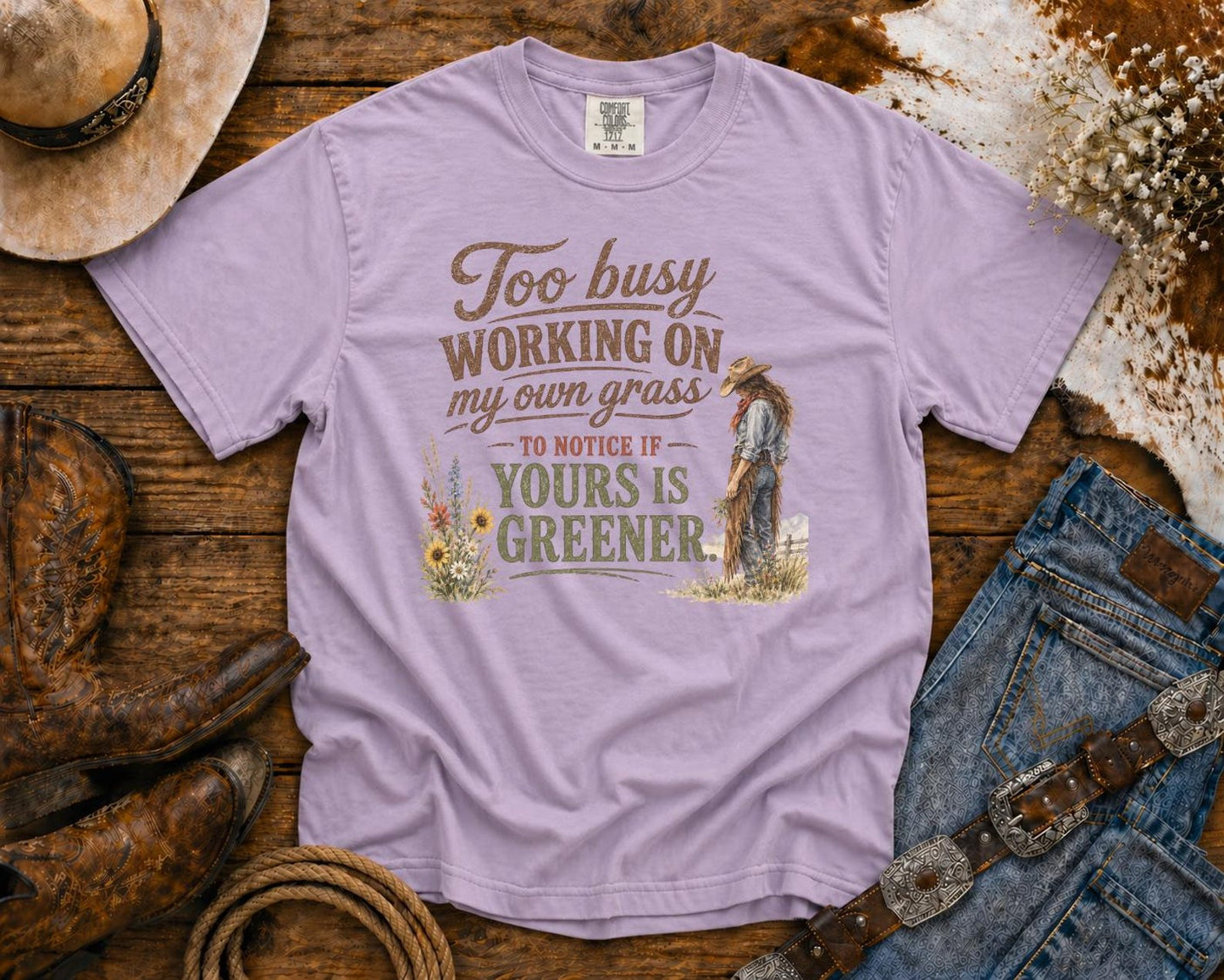 Too Busy Working On My Own Grass - Cowgirl TShirt | Western Tee | Comfort Colors Country Tee | Vintage Country Shirt | Rodeo Shirt