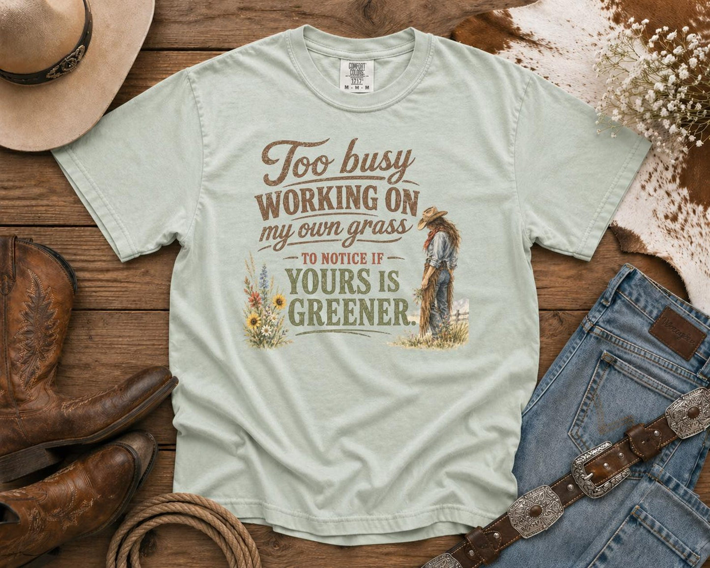 Too Busy Working On My Own Grass - Cowgirl TShirt | Western Tee | Comfort Colors Country Tee | Vintage Country Shirt | Rodeo Shirt