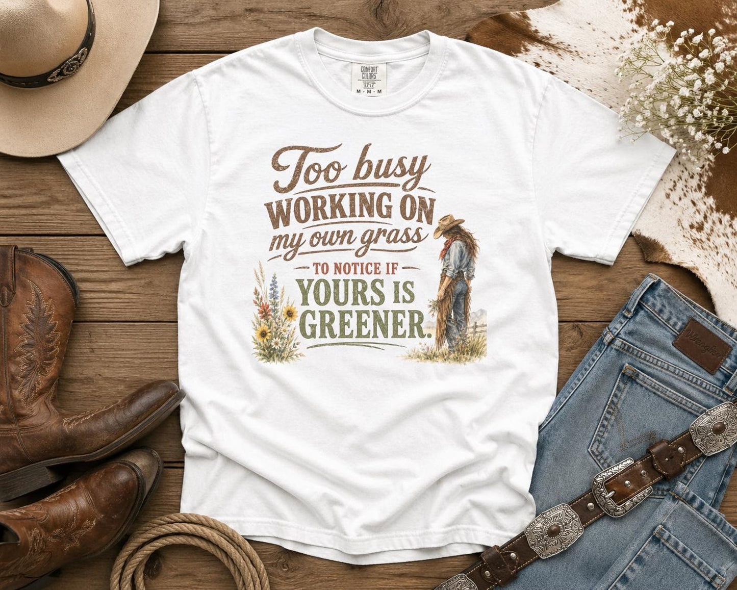 Too Busy Working On My Own Grass - Cowgirl TShirt | Western Tee | Comfort Colors Country Tee | Vintage Country Shirt | Rodeo Shirt