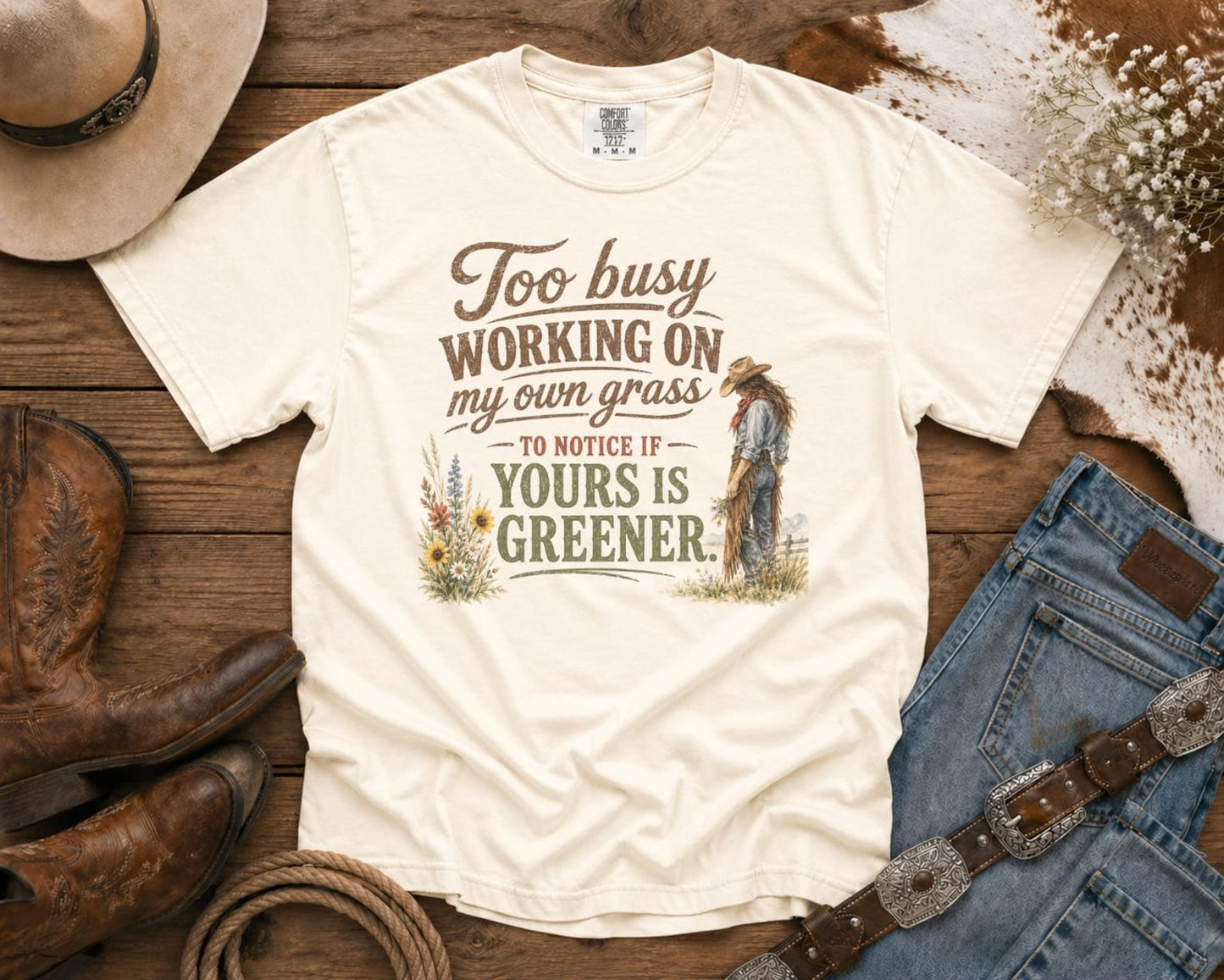 Too Busy Working On My Own Grass - Cowgirl TShirt | Western Tee | Comfort Colors Country Tee | Vintage Country Shirt | Rodeo Shirt