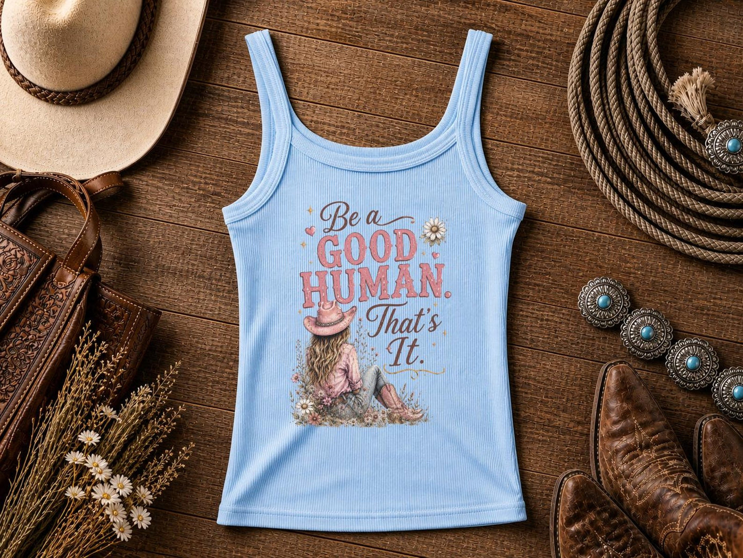Be a Good Human  | Cowgirl Shirt, Rodeo T-Shirt, Cowgirl T-shirt Country Concert Tee, Western Graphic Tee For Women, Western T-shirt, Western T-shirt | Bella Canvas®