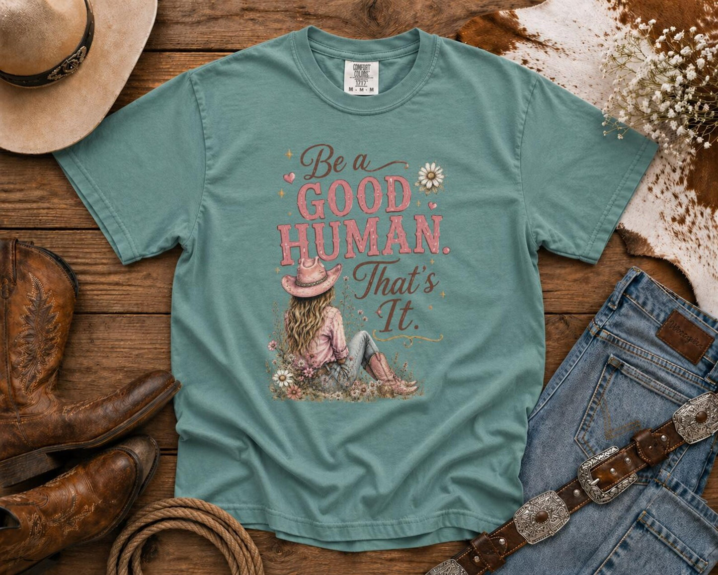 Be a Good Human | Cowgirl Shirt, Rodeo T-Shirt, Cowgirl T-shirt Country Concert Tee, Western Graphic Tee For Women, Western T-shirt, Western T-shirt | Bella Canvas