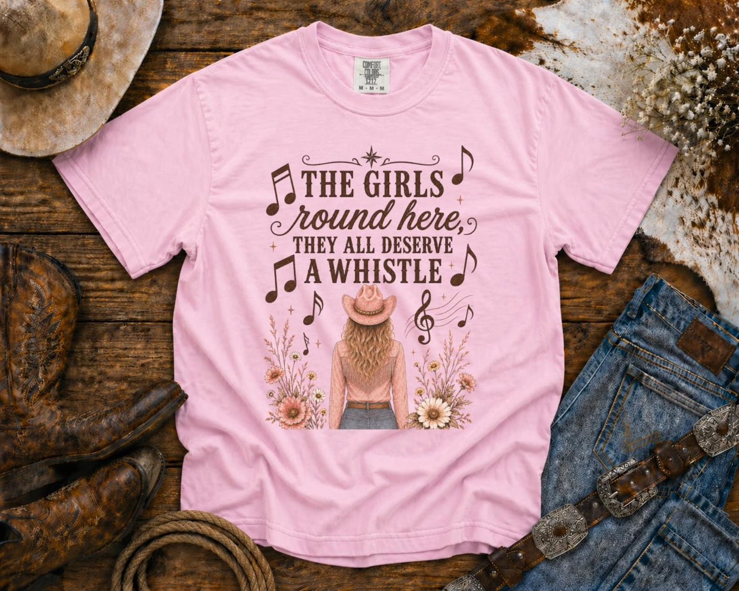 Girls Deserve A Whistle T-Shirt — Cowgirl TShirt | Western Tee | Comfort Colors Country Tee | Vintage Country Shirt | Rodeo Shirt