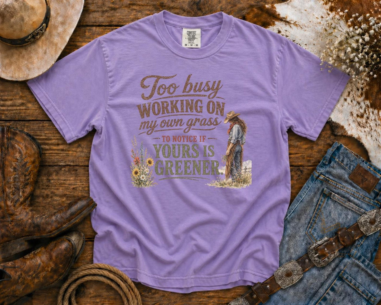 Too Busy Working On My Own Grass - Cowgirl TShirt | Western Tee | Comfort Colors Country Tee | Vintage Country Shirt | Rodeo Shirt
