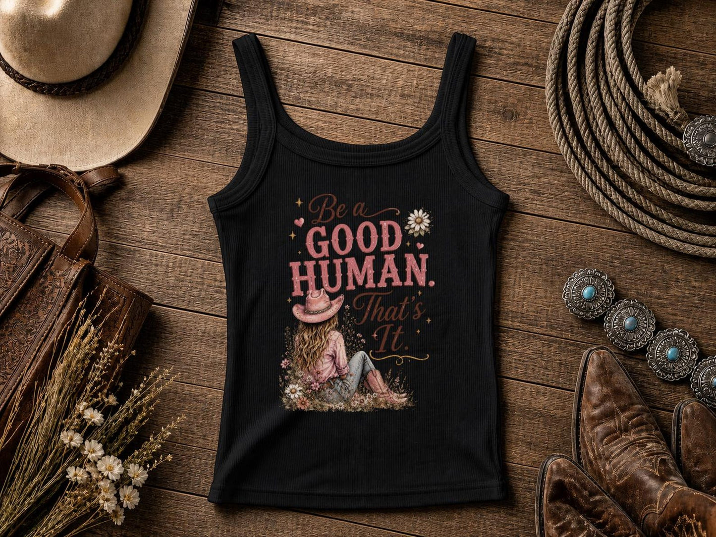Be a Good Human  | Cowgirl Shirt, Rodeo T-Shirt, Cowgirl T-shirt Country Concert Tee, Western Graphic Tee For Women, Western T-shirt, Western T-shirt | Bella Canvas®