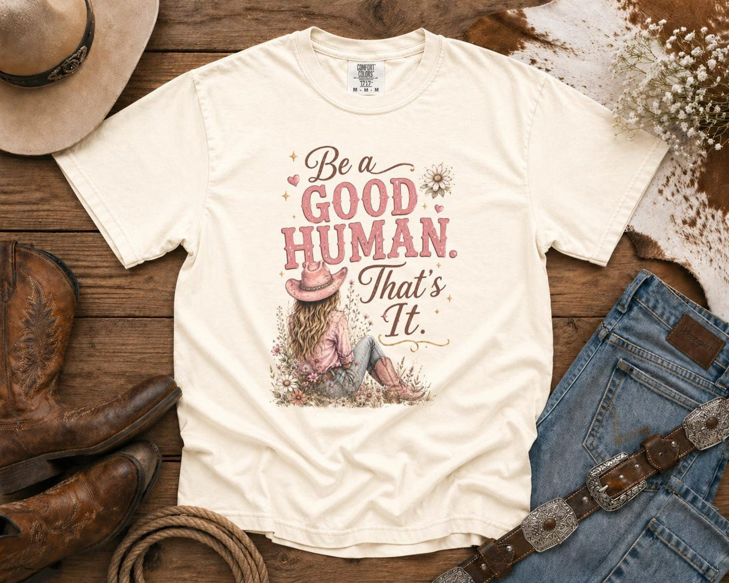 Be a Good Human | Cowgirl Shirt, Rodeo T-Shirt, Cowgirl T-shirt Country Concert Tee, Western Graphic Tee For Women, Western T-shirt, Western T-shirt | Bella Canvas