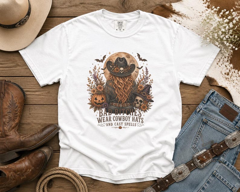 Bad Cowgirls Wear Cowboy Hats and Cast Spells Halloween Graphic Tee Western TShirt, Country TShirt, HalloweenShirt