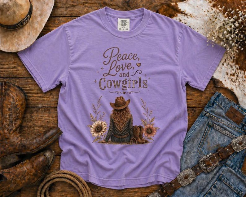 Peace, Love & Cowgirls - Western TShirt, Country TShirt, Rodeo Shirt - Cowgirls and Dreams