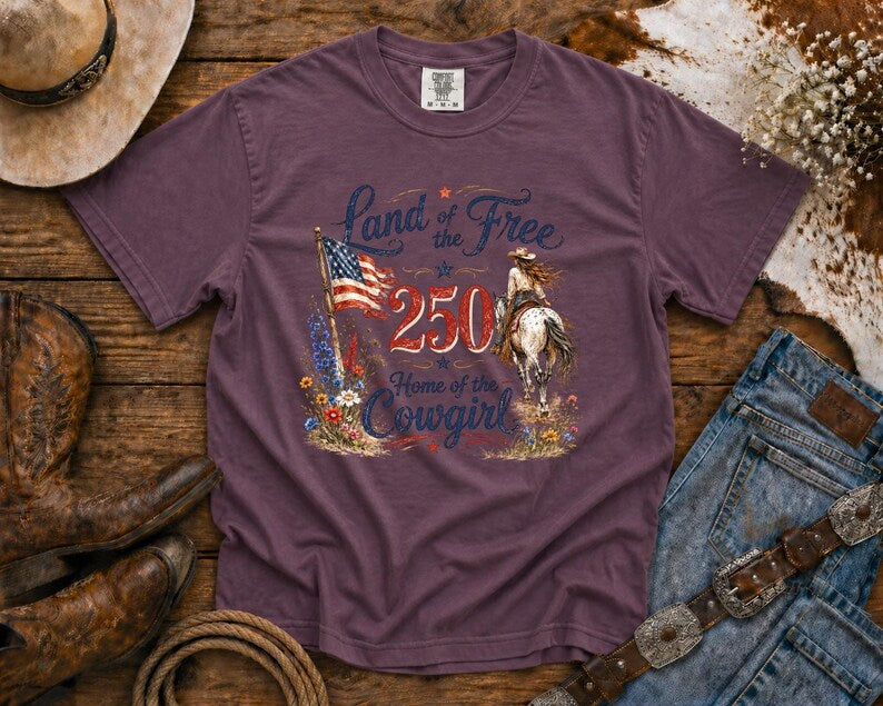 Cowgirl 250 Anniversary T-Shirt — Cowgirl TShirt | Western Tee | Comfort Colors Country Tee | Vintage Country Shirt | Rodeo Shirt
